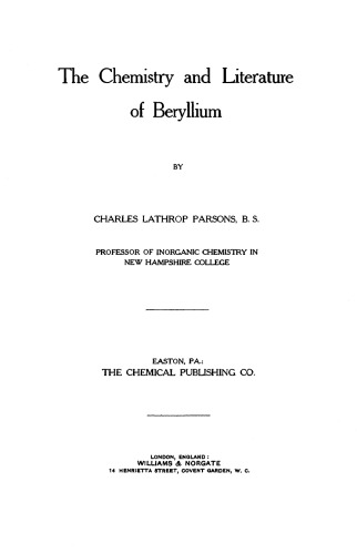 The Chemistry And Literature Of Beryllium