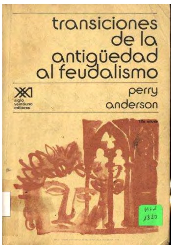 Transiciones de la antigüedad al feudalismo