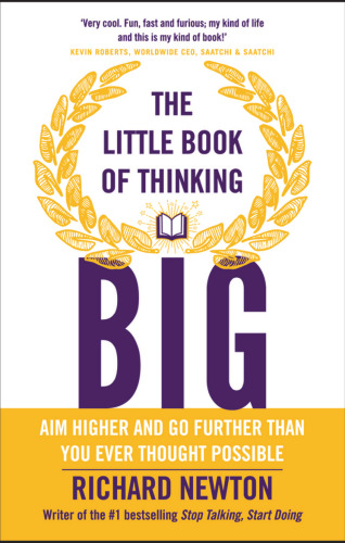 The Little Book of Thinking Big