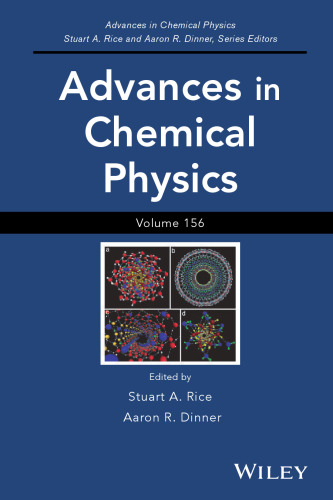 Advances in Chemical Physics, Advances in Chemical Physics (Volume 156)