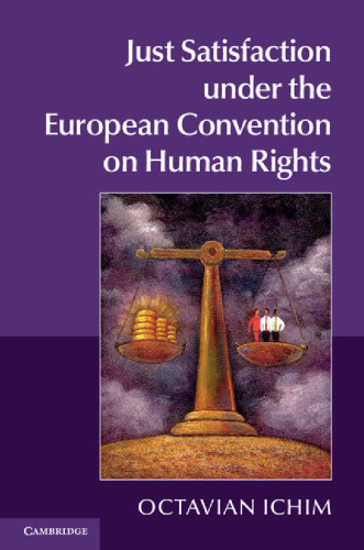 Just Satisfaction under the European Convention on Human Rights