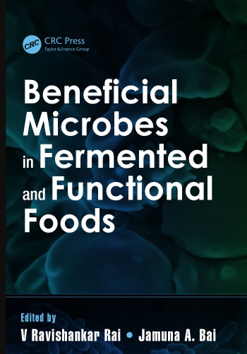 Beneficial Microbes in Fermented and Functional Foods