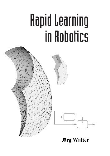 Rapid Learning in Robotics