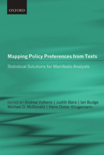 Mapping Policy Preferences from Texts: Statistical Solutions for Manifesto Analysts