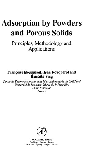 Adsorption by powders and porous solids: principles, methodology, and applications