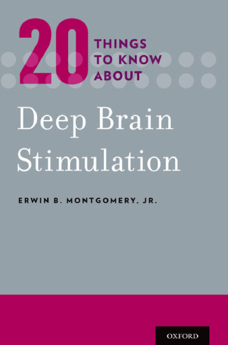 Twenty Things to Know about Deep Brain Stimulation