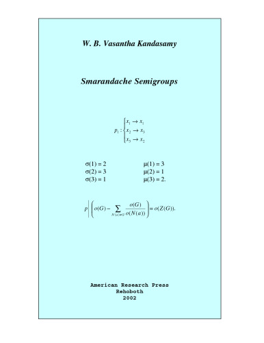 Smarandache Semigroups