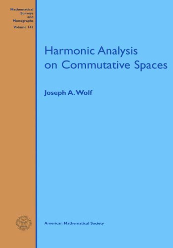 Harmonic Analysis on Commutative Spaces