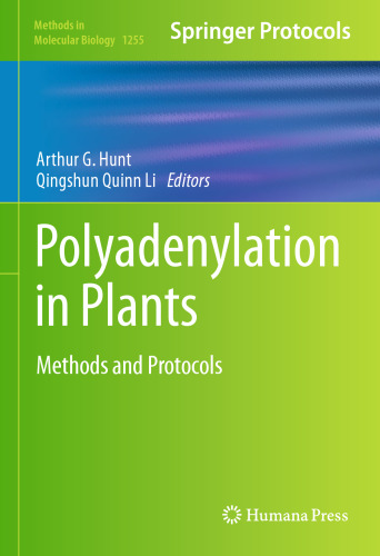 Polyadenylation in Plants: Methods and Protocols