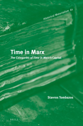 Time in Marx: The Categories of Time in Marx’s Capital