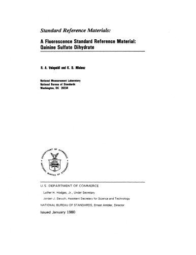 Standard Reference Materials: A Fluorescence Standard Reference Material: Quinine Sulfate Dihydrate