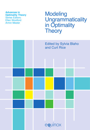 Modeling Ungrammaticality in Optimality Theory