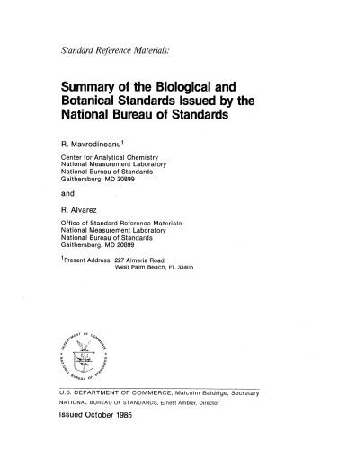 Standard Reference Materials: Summary of the Biological and Botanical Standards Issued by the -National Bureau of Standards