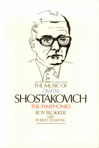 The Music of Dmitri Shostakovich, the Symphonies