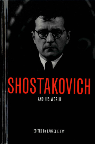 Shostakovich and His World