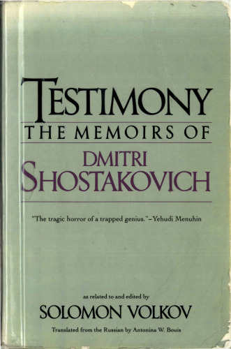 Testimony: The Memoirs of Dmitri Shostakovich