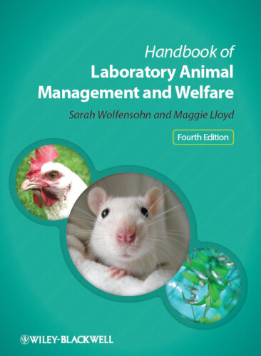 Handbook of Laboratory Animal Management and Welfare