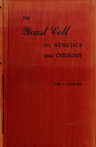 The yeast cell, its genetics and cytology