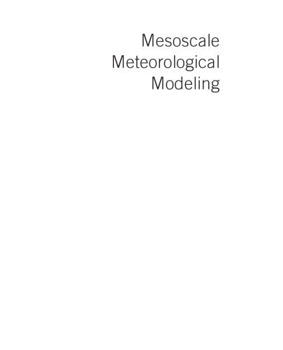 Mesoscale Meteorological Modeling Third Edition