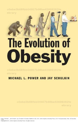 The Evolution of Obesity