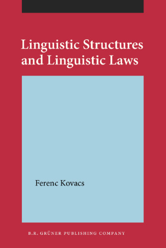 Linguistic Structures and Linguistic Laws