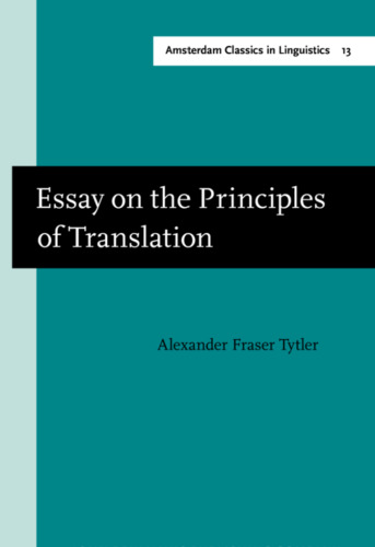 Essay on the Principles of Translation