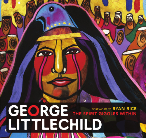 George Littlechild: The Spirit Giggles Within