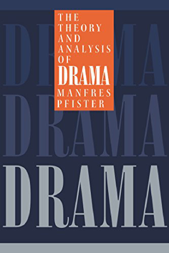 The Theory and Analysis of Drama