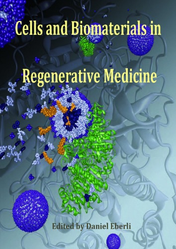 Cells and Biomaterials in Regenerative Medicine