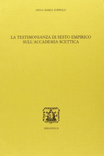 La testimonianza di Sesto Empirico sull'accademia scettica