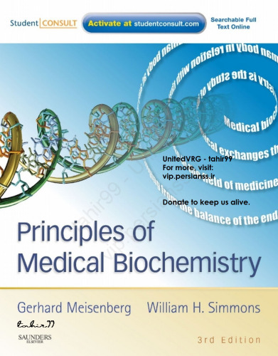 Principles of Medical Biochemistry: With STUDENT CONSULT Online Access, 3e