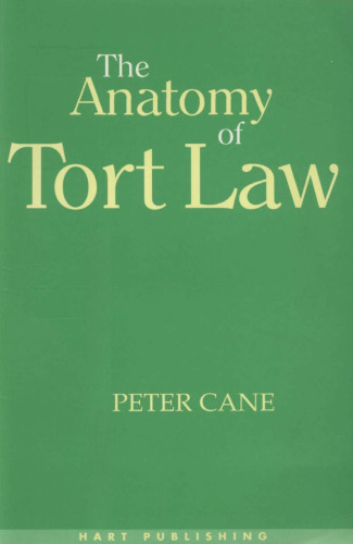 The Anatomy of Tort Law