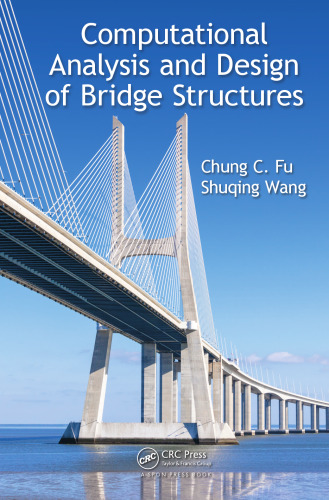 Computational analysis and design of bridge structures