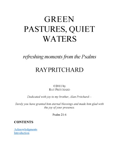 Green pastures, quiet waters : refreshing moments from the Psalms