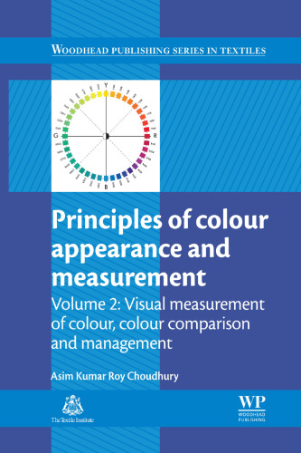 Principles of colour appearance and measurement. Volume 1