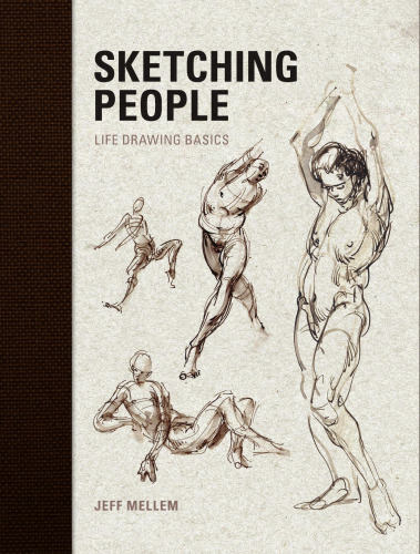 Sketching people : life drawing basics