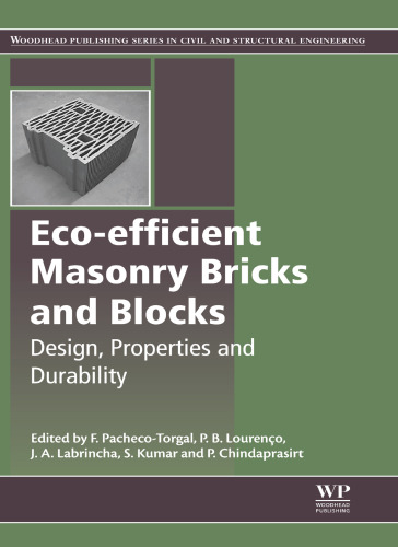 Eco-efficient Masonry Bricks and Blocks Design, Properties and Durability