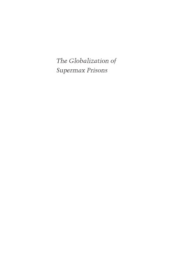 The Globalization of Supermax Prisons