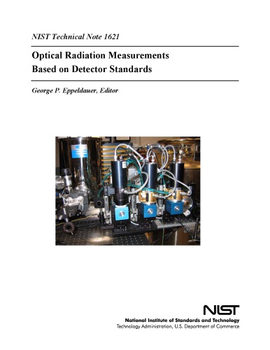 Optical Radiation Measurements Based on Detector Standards