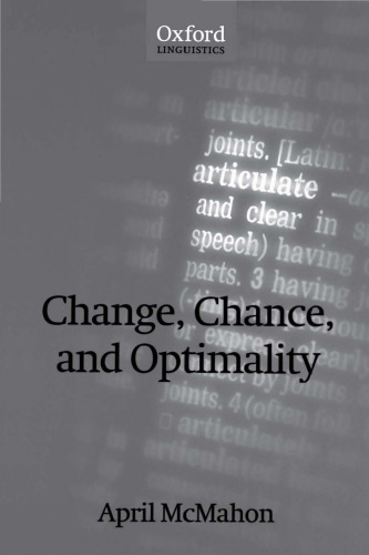 Change, Chance, and Optimality