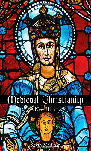 Medieval Christianity: A New History