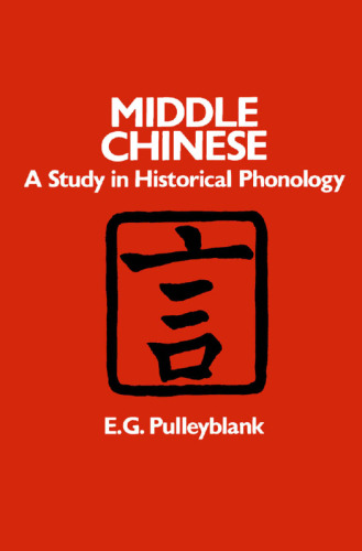 Middle Chinese: A Study in Historical Phonology