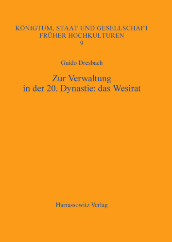 Zur Verwaltung in der 20. Dynastie: das Wesirat