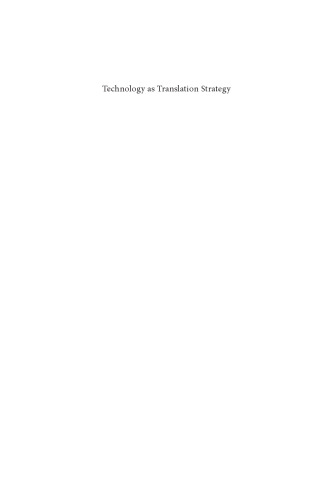 Technology as Translation Strategy