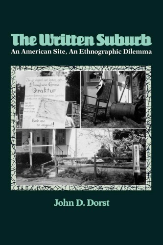 The Written Suburb: An American Site, an Ethnographic Dilemma