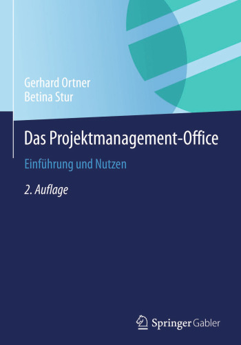 Das Projektmanagement-Office: Einführung und Nutzen