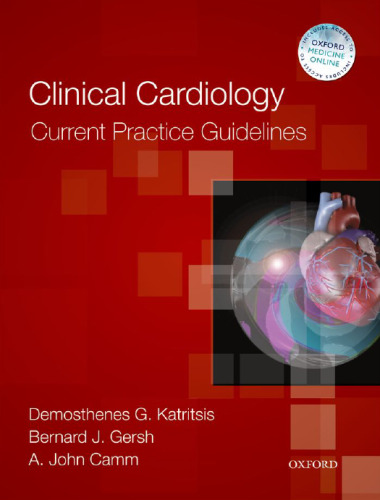 Clinical Cardiology: Current Practice Guidelines