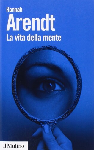 La vita della mente