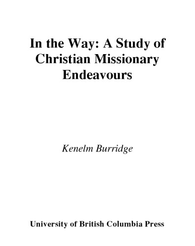 In the Way: A Study of Christian Missionary Endeavours