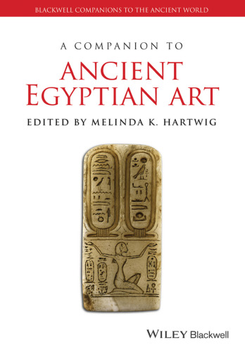 A Companion to Ancient Egyptian Art